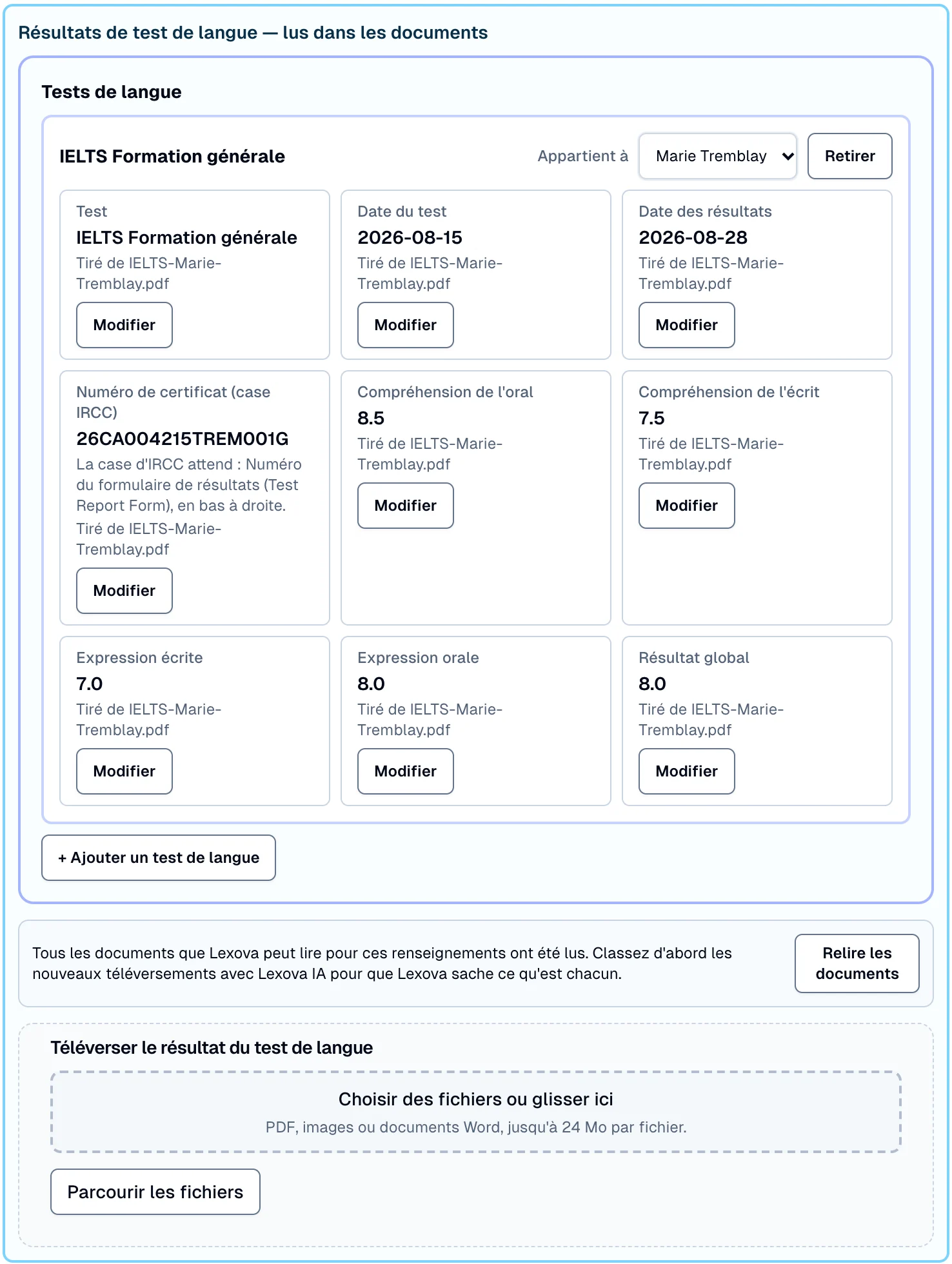 L'étape Langues officielles de la demande d'Entrée express : « Résultats de test de langue — lus dans les documents ». Un résultat « IELTS Formation générale » de Marie Tremblay — dates du test et des résultats, le numéro de certificat avec la note sur ce que la case d'IRCC attend pour ce test, compréhension de l'oral 8.5, de l'écrit 7.5, expression écrite 7.0, orale 8.0 — chaque valeur avec le fichier dont elle vient et un bouton Modifier — puis la zone de téléversement du résultat.